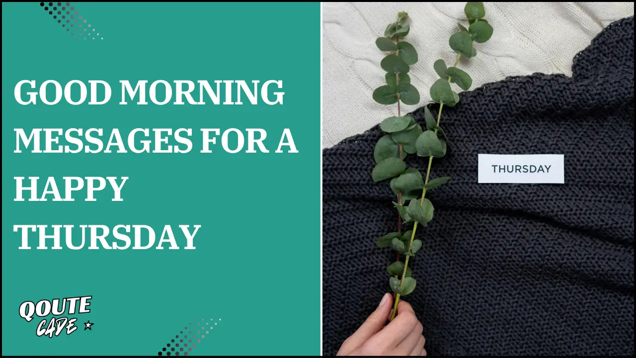good morning messages for happy thursday