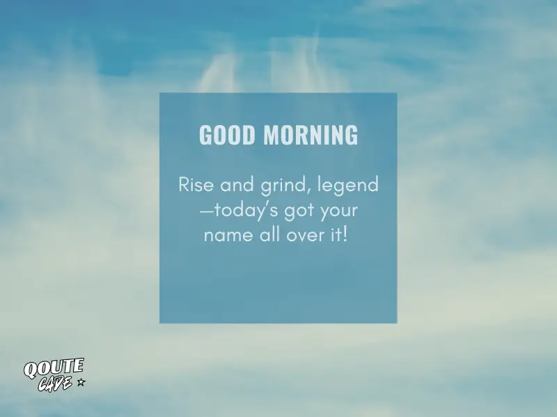 Good Morning Captions for Friend