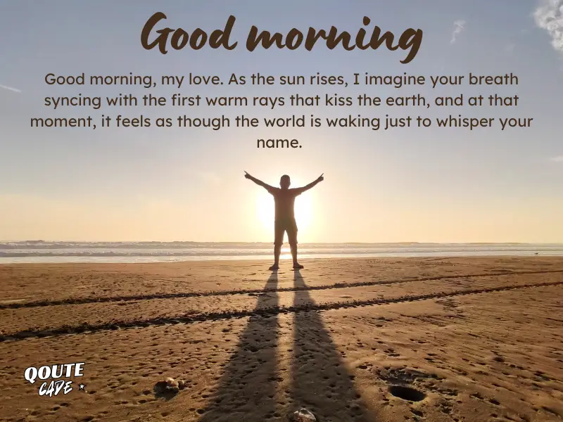 Sweet Good Morning Paragraphs for Him