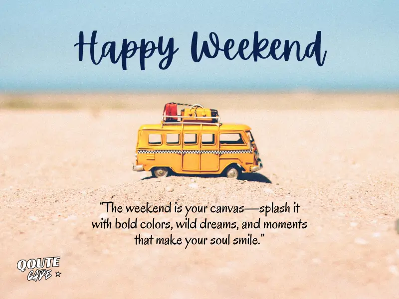 5 Have a Great Weekend Messages to Start the Weekend
