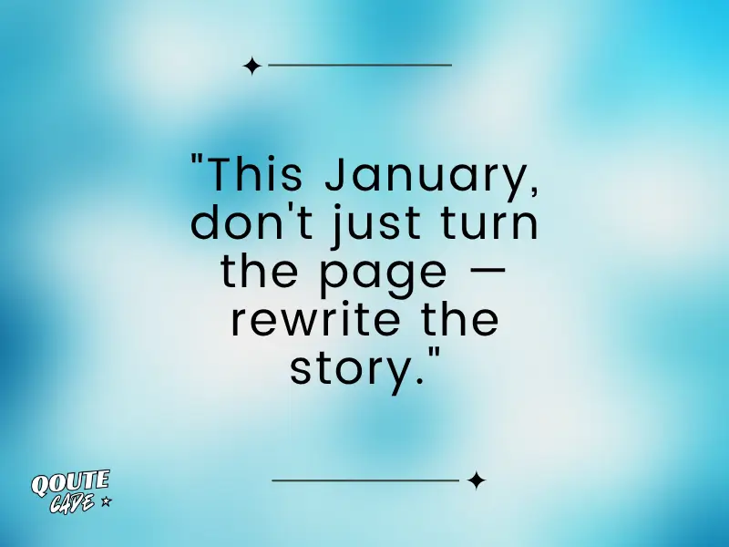 January Quotes About Change and Growth
