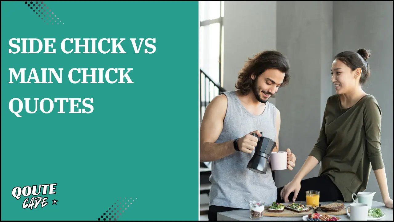 side chick vs main chick quotes