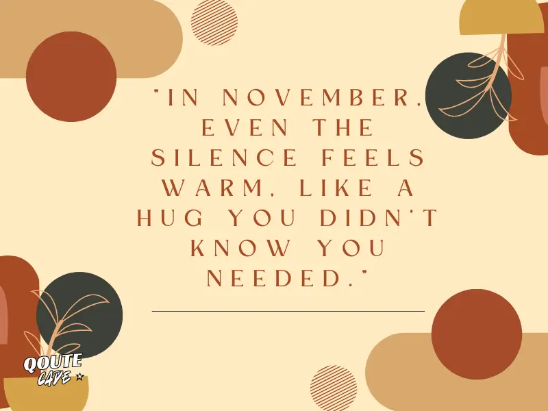 Cozy November Quotes for Reflection