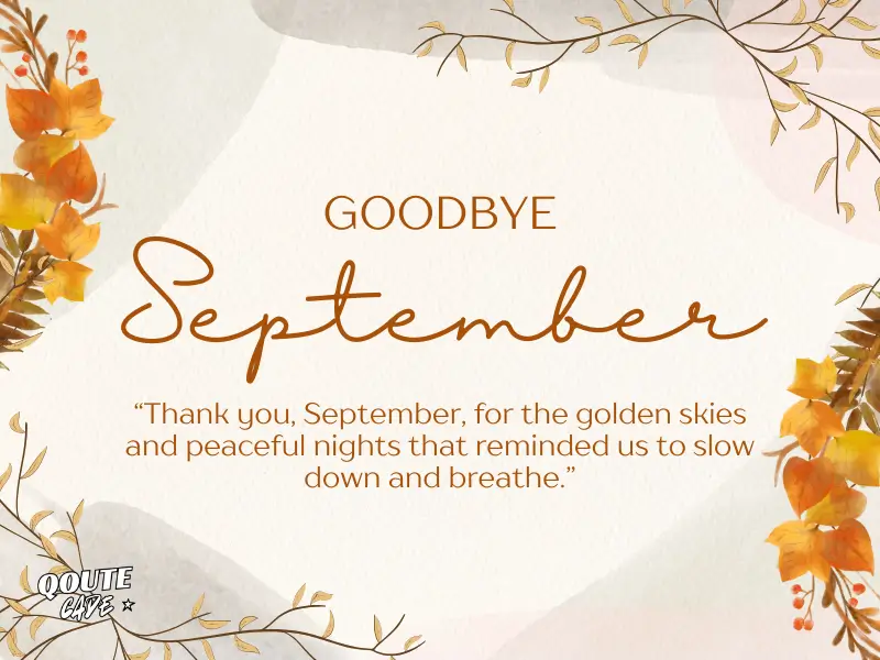 Goodbye September Quotes