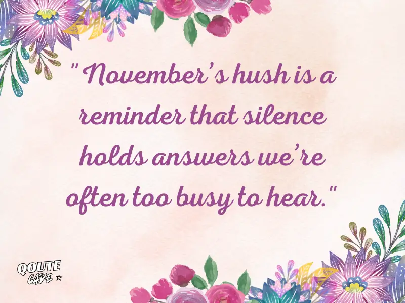 Inspirational Quotes That Give November Vibes