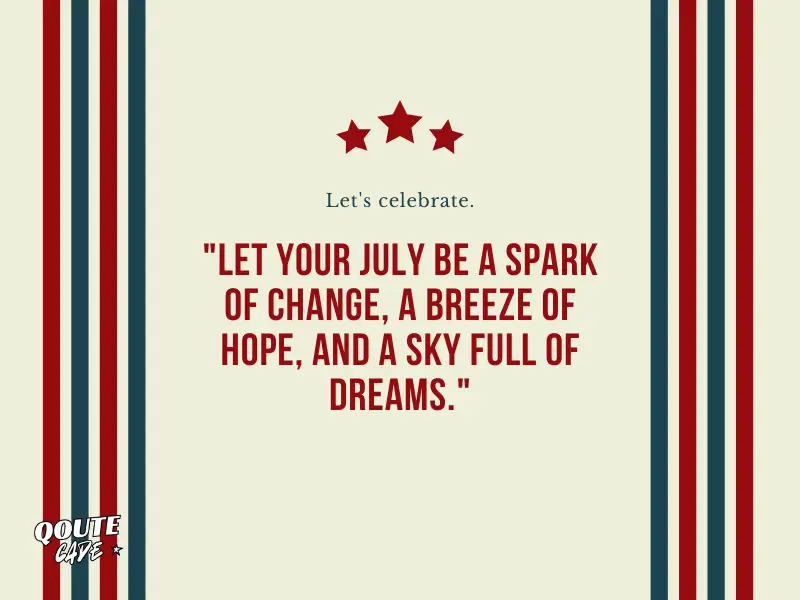 Inspirational Quotes to Use on Social Media in July