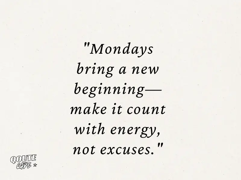 Monday Quotes for Employees