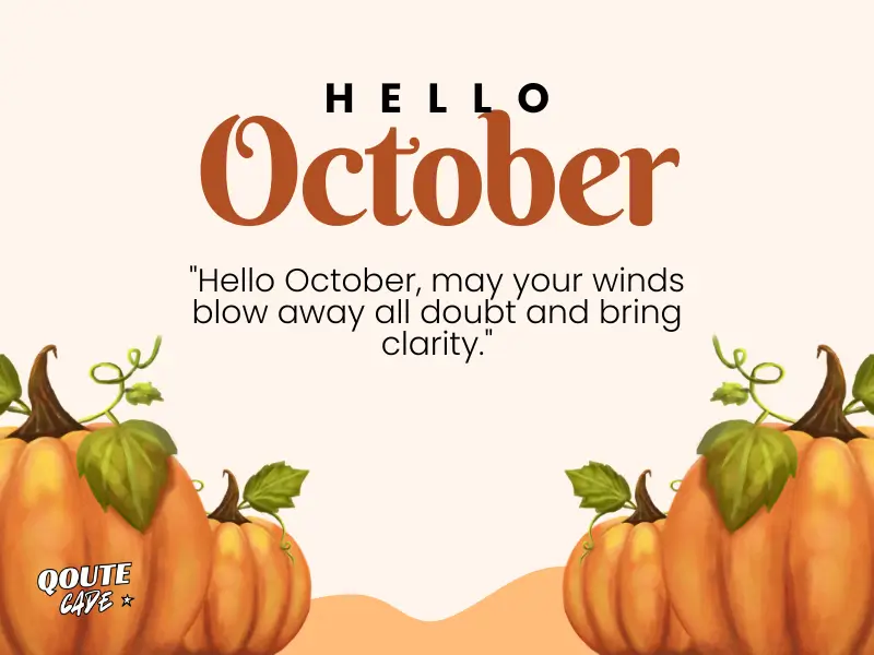 Positive Hello October Quotes