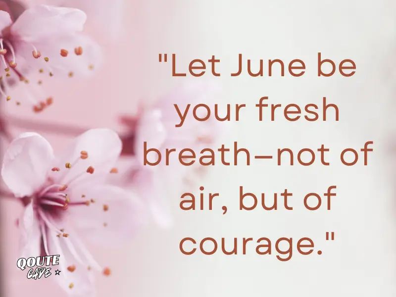 Quotes About June to Help You Live