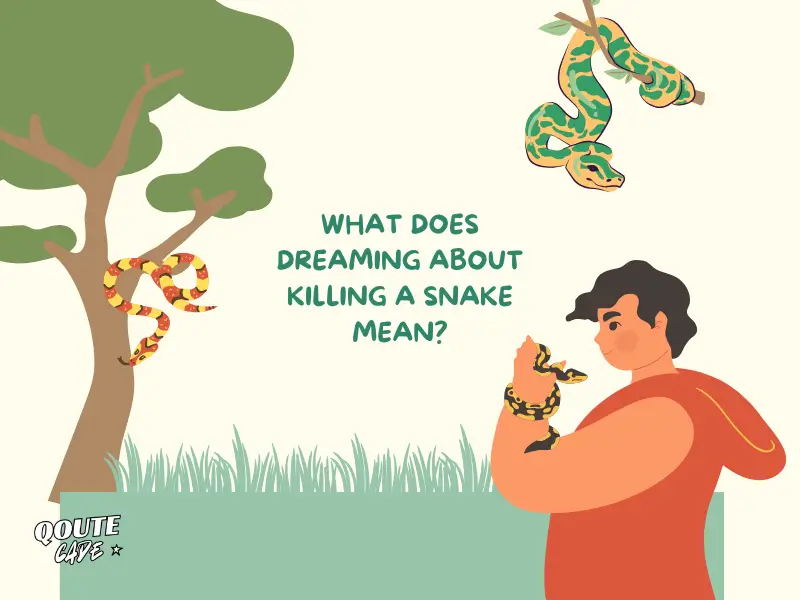 What Does Dreaming About Killing a Snake Mean