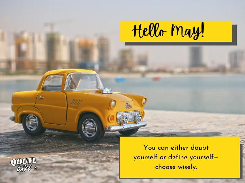 You Can Motivational Quotes For May
