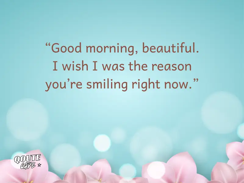 Flirty Good Morning Messages