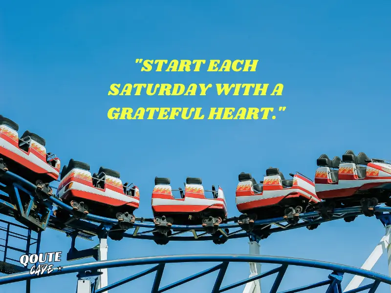 Positive Saturday Quotes