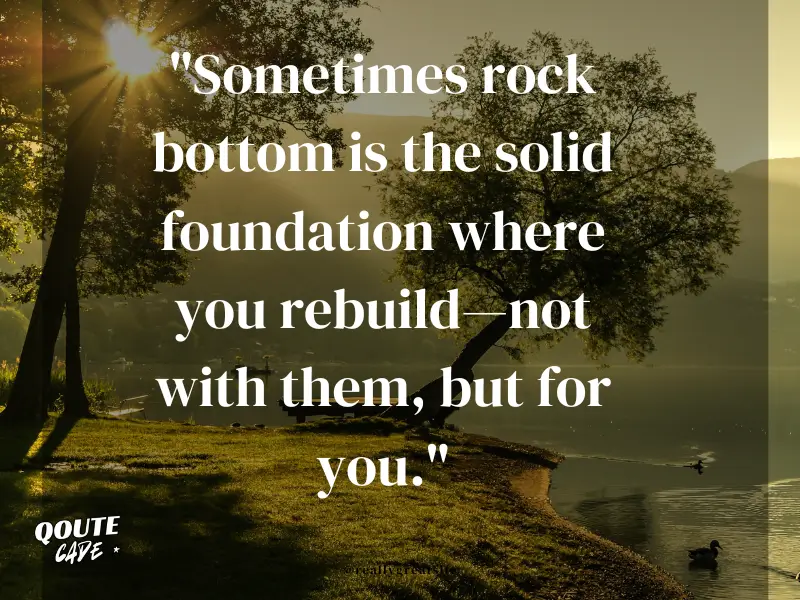 Rock Bottom Quotes Relationships
