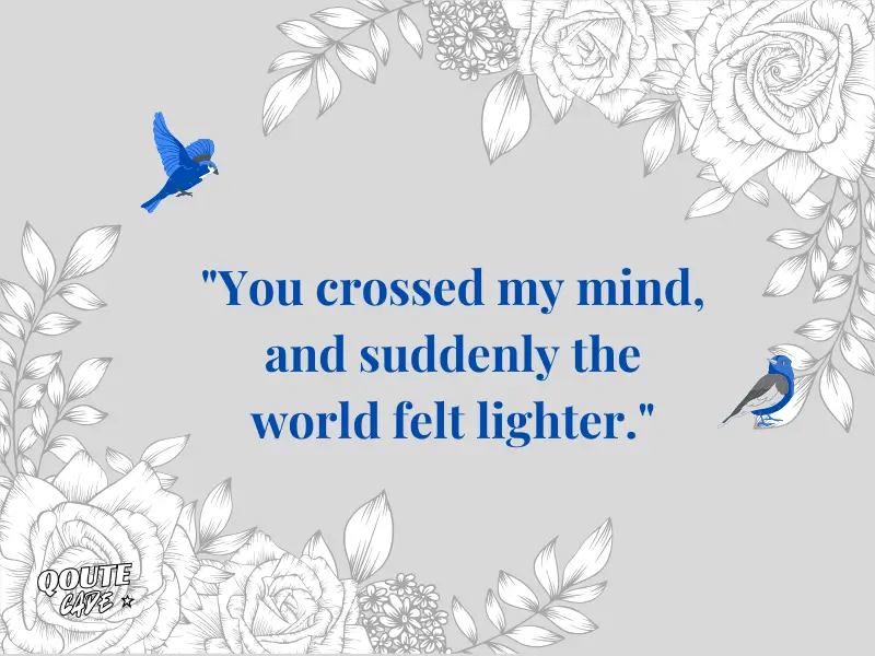 Thinking of You Quotes for a Friend
