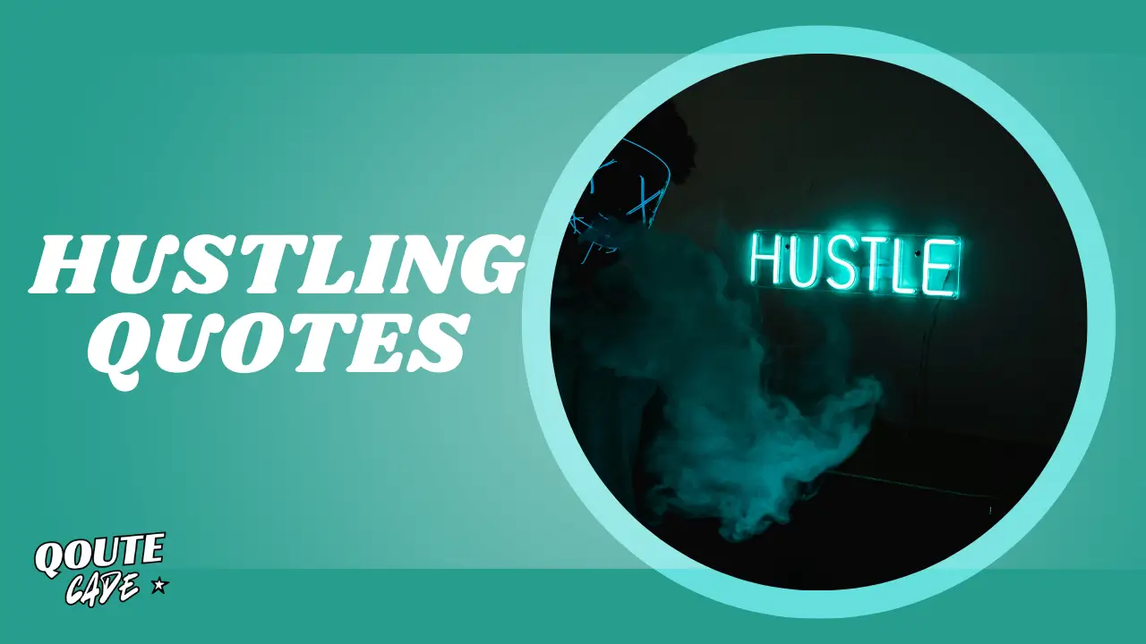 hustling quotes