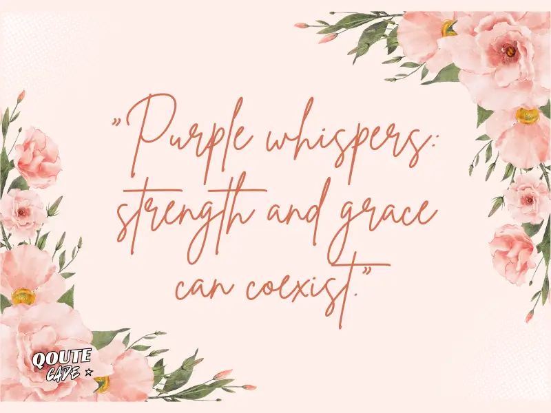 Inspirational Purple Quotes