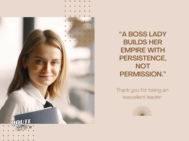 Inspiring Boss Lady Quotes