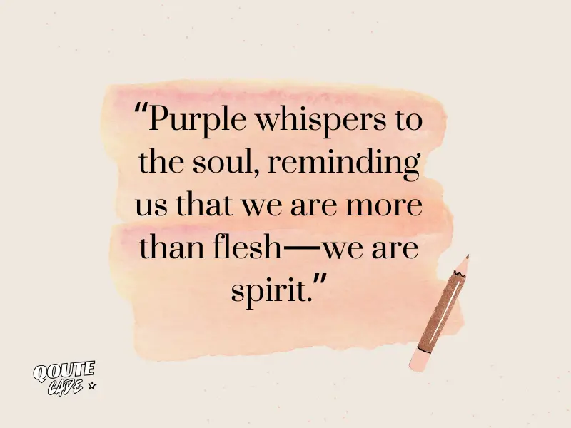 Spiritual and Mystical Purple Quotes